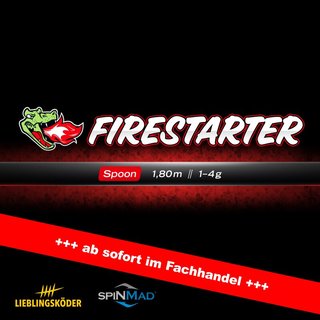 Lieblingskder FIRESTARTER Spoon 1,80m 1-4g